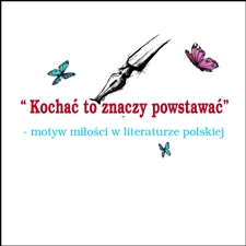 MIŁOŚĆ SŁOWEM MALOWANA