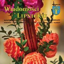 ZAPRASZAMY PO NAJNOWSZE  „WIADOMOŚCI LIPNICKIE”