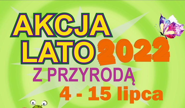 WKRÓTCE AKCJA LATO 2022!