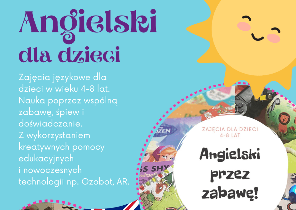 ANGIELSKI PRZEZ ZABAWĘ – ZAPRASZAMY NA ZAJĘCIA
