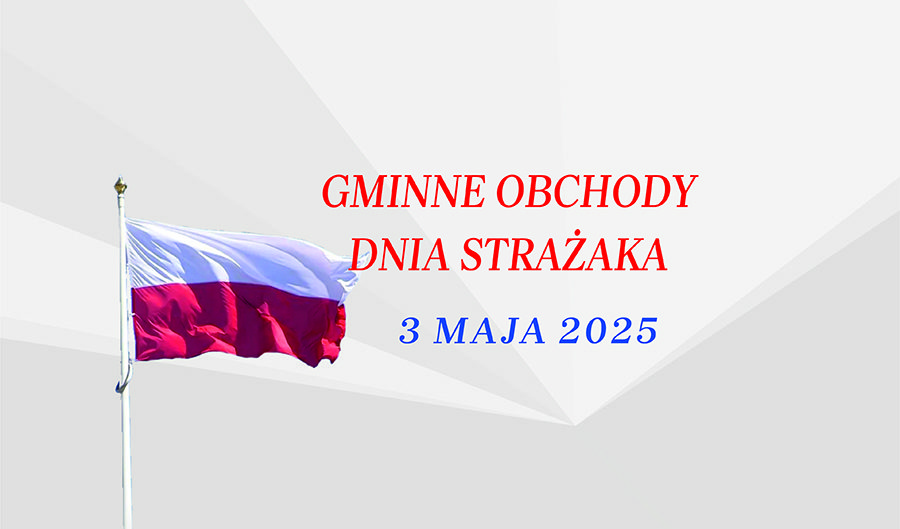 MAJÓWKA PATRIOTYCZNO-STRAŻACKA