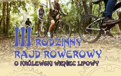 III RODZINNY RAJD ROWEROWY – ZAPRASZAMY DO UDZIAŁU!