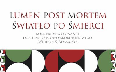 „Lumen post Mortem” KONCERT W KOŚCIELE ŚW. LEONARDA